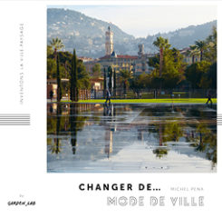 Livre Changer de mode de ville, par Michel Pena. By Garden_Lab