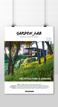 Sortie en librairie le 16.09.21 de Garden_Lab n°12 Architecture & jardins.